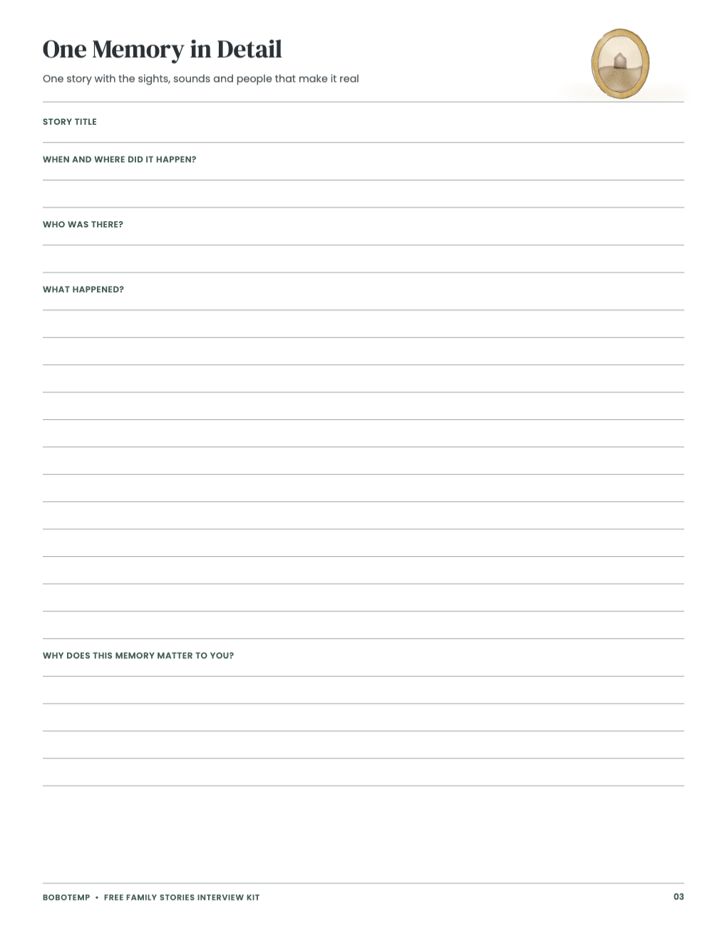 One memory in detail, with room to write