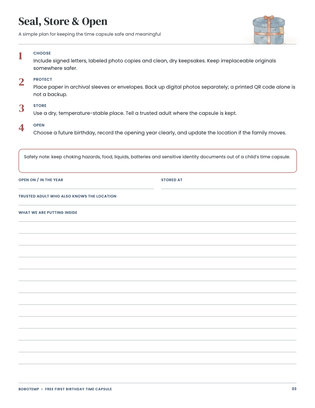Seal, store and open plan in four steps with a safety note