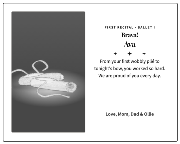 Black-and-white recital tribute ad, 5 × 4 in: a photo of painted pointe shoes on a stage beside a message for Ava