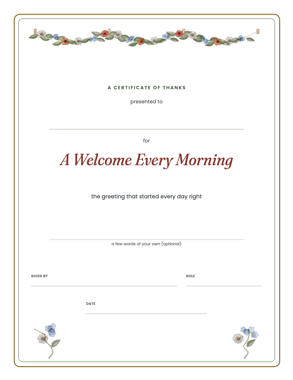 Certificate of thanks for A Welcome Every Morning