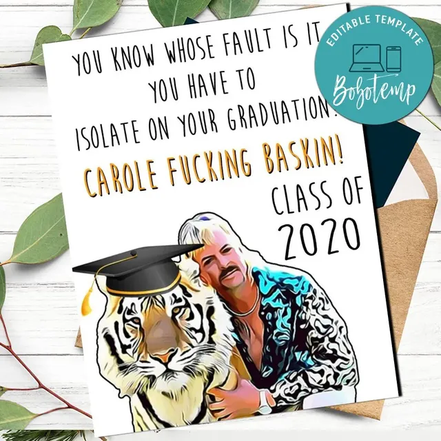 funny grad cards Joe Exotic Tiger King Graduation Card to Print at Home DIY Grad School Finally - Funny Graduation Card